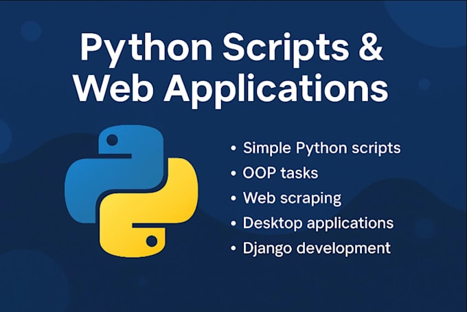 develop python scripts for automation and web scraping, python bot development