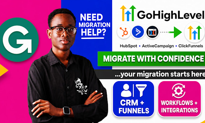 migrate hubspot, activecampaign, or clickfunnels to gohighlevel