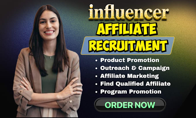 recruit targeted high converting affiliates to scale your affiliate program