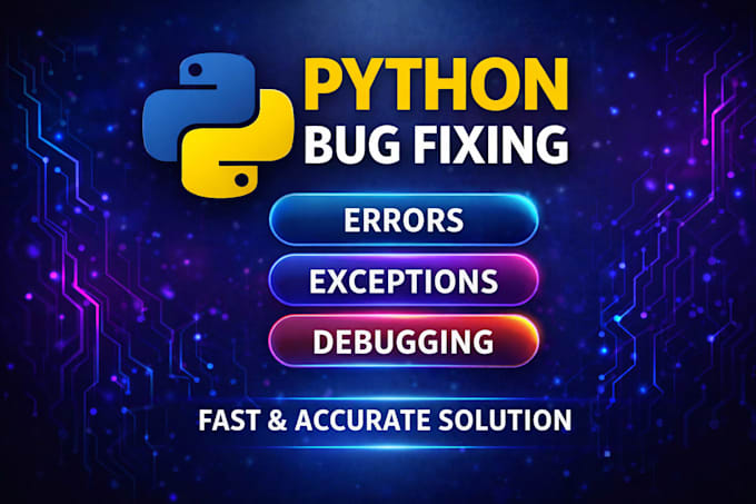 python bug fixing and debugging service