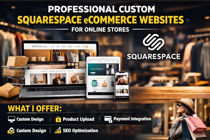 build professional custom squarespace ecommerce website design for online stores