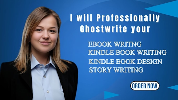 ghostwrite your self help, fiction, or non fiction ebook professionally