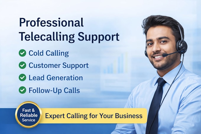 do professional telecalling, lead generation and customer support