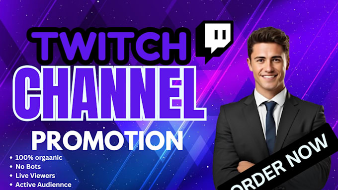 twitch channel promotion to get live viewers