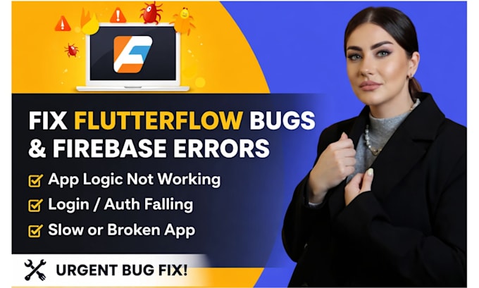 fix flutterflow bugs firebase errors authentication issue and app logic problems