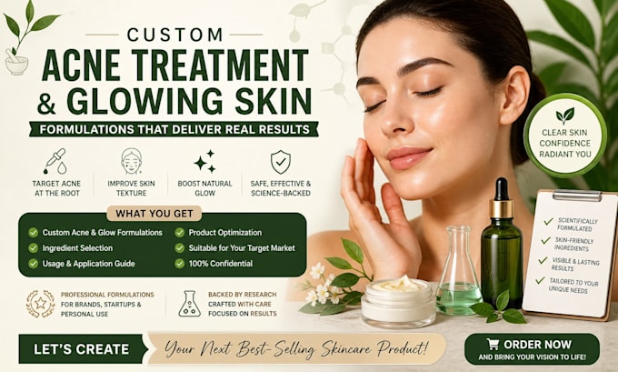 formulate effective acne treatment and glowing skin formulations