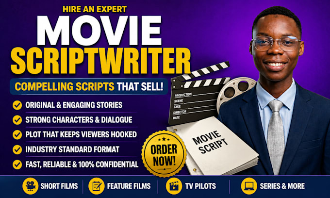 write and edit movie script, feature film, short film, drama or TV pilot script