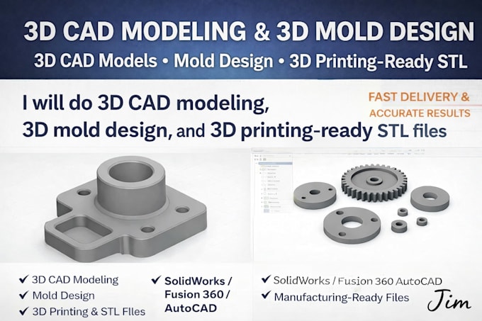 Do professional 3d cad modeling, mold design and 3d printing ready stl ...