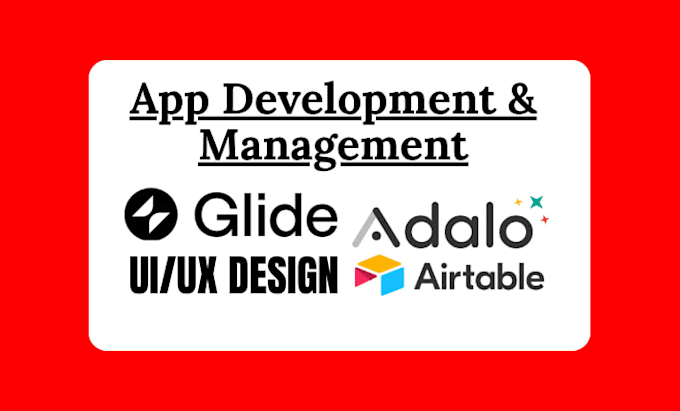 build no code app using adalo, bubble io developer, glide, airtable expert