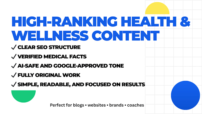 write SEO friendly health and wellness blog articles