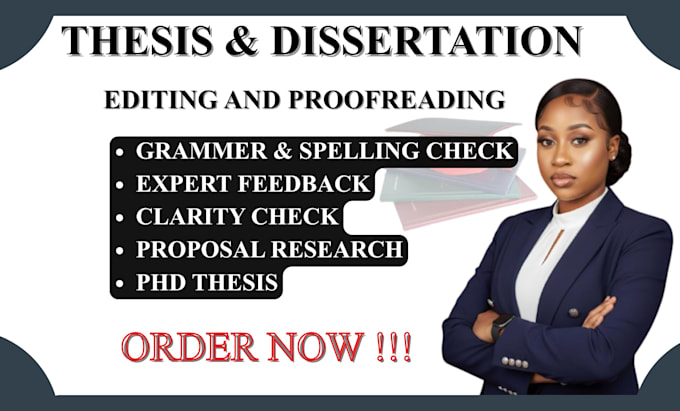 edit, format and proofread your thesis and dissertation