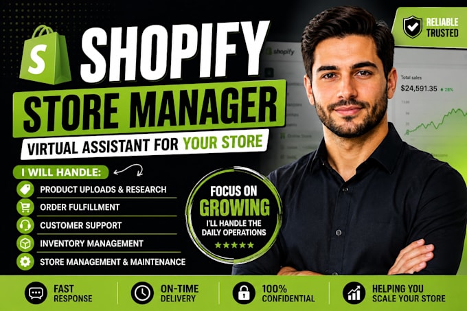 be your shopify virtual assistant and store manager