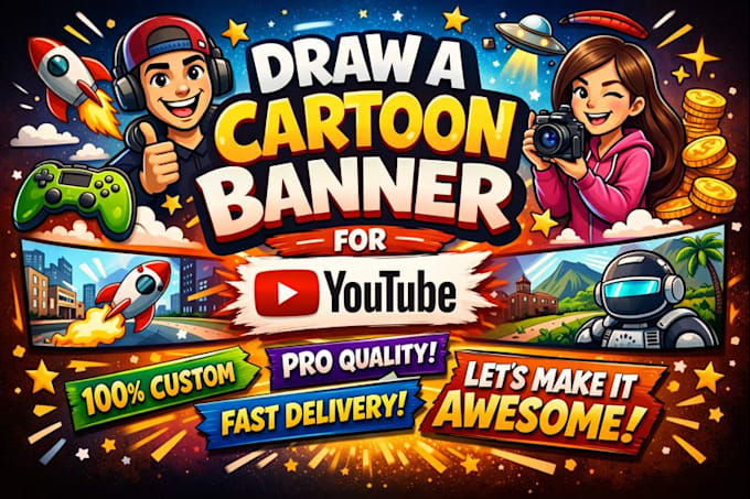 draw unique cartoon banner for youtube