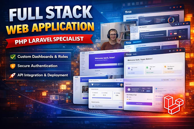 design and develop a scalable full stack laravel web application