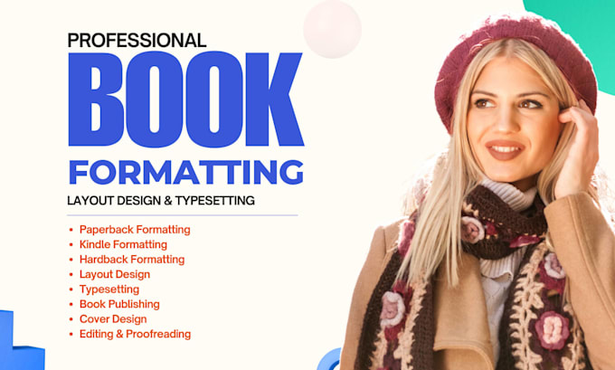 book formatting for amazon kdp, layout design, kindle paperback formatting