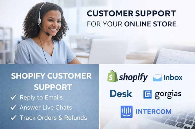 be your shopify customer support VA for email and live chat
