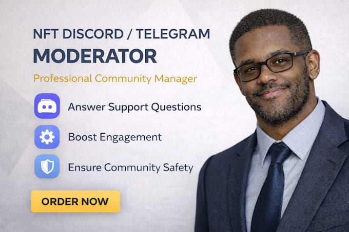 be your nft discord moderator, telegram admin, chatter and community manager