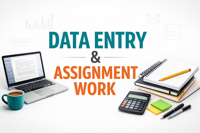 do accurate typing, data entry, and assignment work