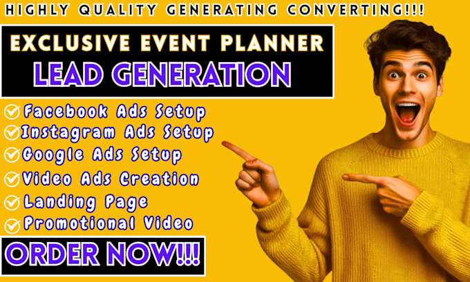 exclusive converting 5000 event planner leads facebook ads google ads video ads