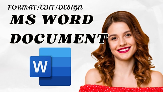 design, edit, and format ms word documents professionally