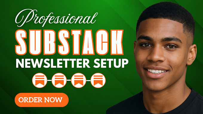 setup substack account design substack email newsletter manage substack posts