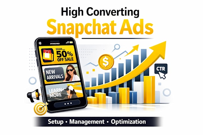 set up manage, and optimize high converting snapchat ads campaigns