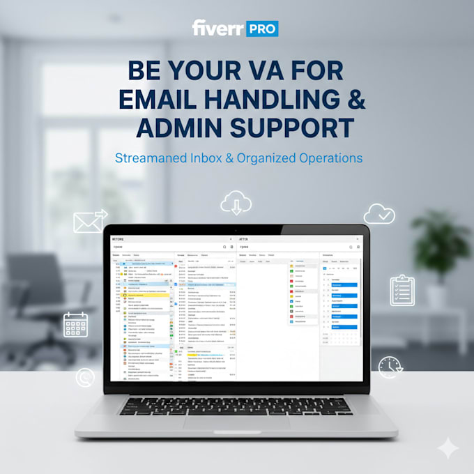 be your VA for email handling and admin support