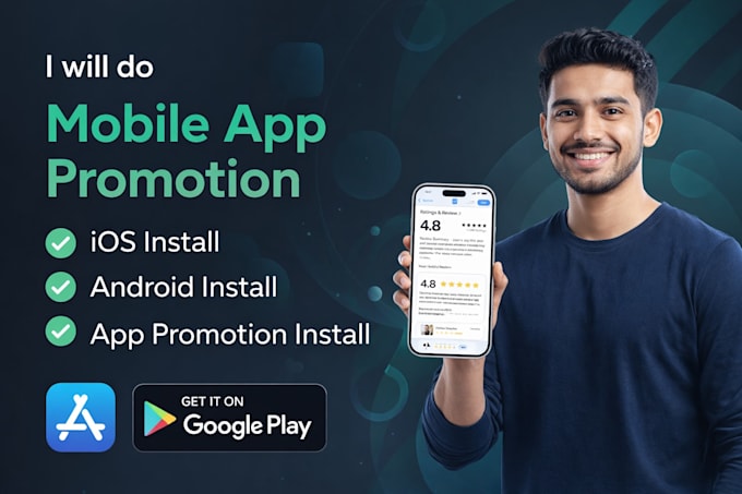 do mobile app promotion, IOS install, android install, app promotion install
