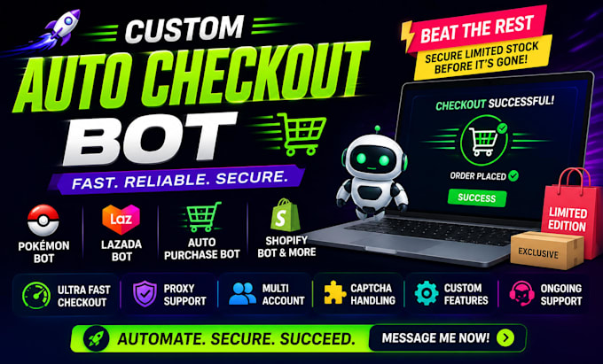 build a custom auto checkout bot, pokemon bot, auto purchase bot, lazada bot