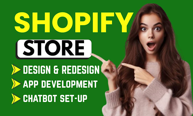 build ecommerce shopify store, ecommerce website development, chatbot setup