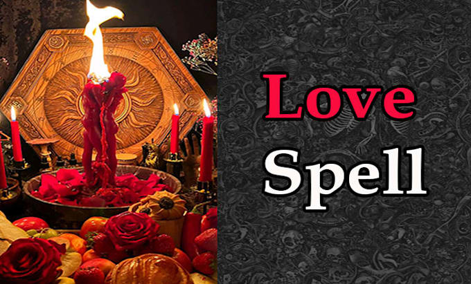 do a powerful spell for your love and life needs
