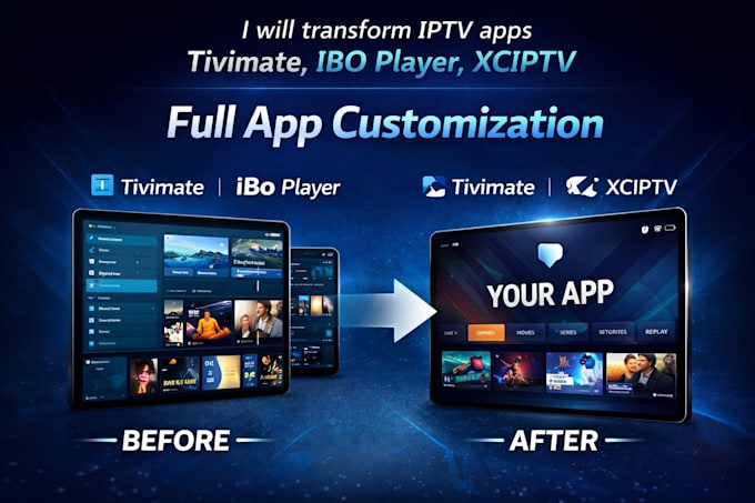 rebrand iptv app xciptv, smarters pro, ibo player, tivimate