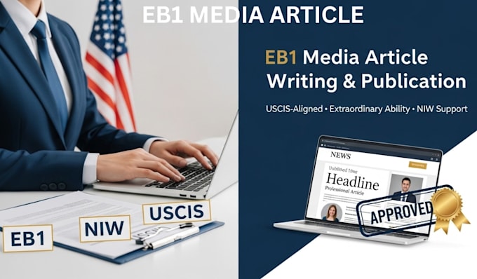 write and publish eb1 media article on reputable media outlet