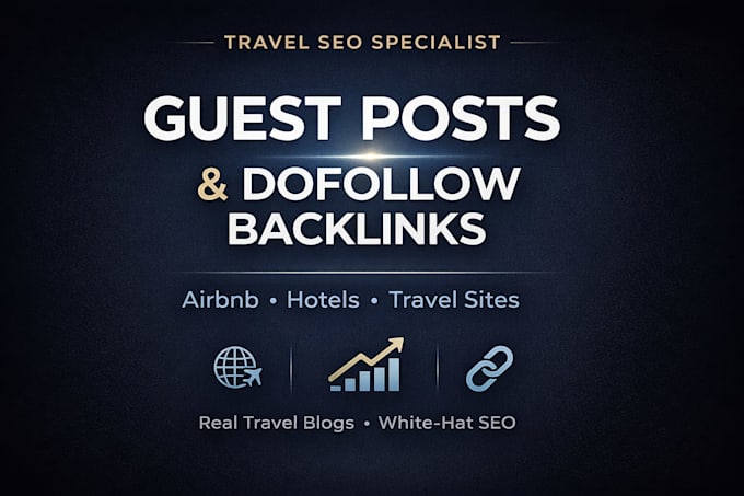 publish travel guest posts with dofollow backlinks for SEO