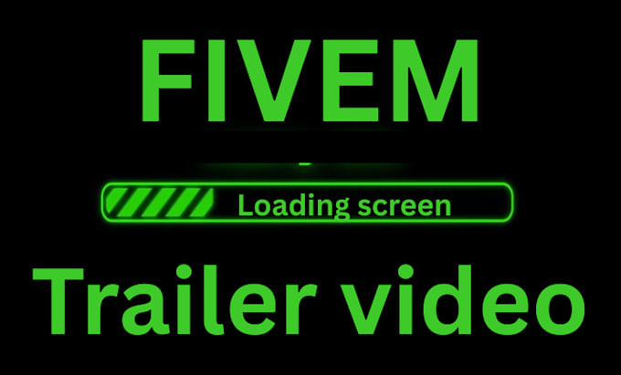 create 4k fivem loading screen, cinematic fivem trailer video, video game