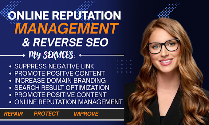 do online reputation management, reverse seo, ORM, to suppress negative links