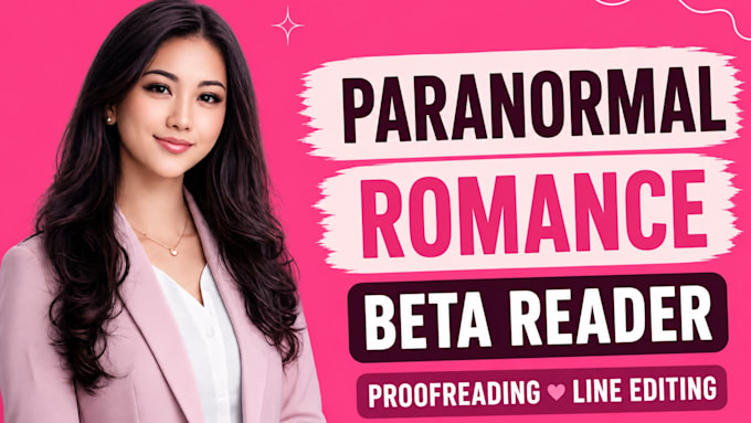 beta read your paranormal romance, romance beta reader with feedback