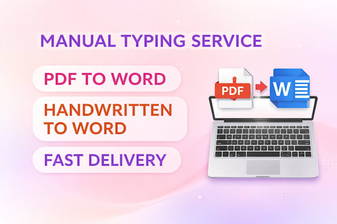 manually type handwritten notes, PDF, jpg into ms word