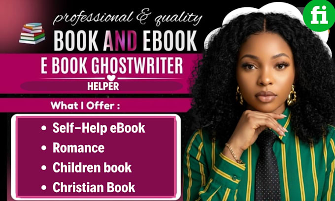 be your book writer, fiction ghostwriter, ebook ghostwriter, non fiction writer