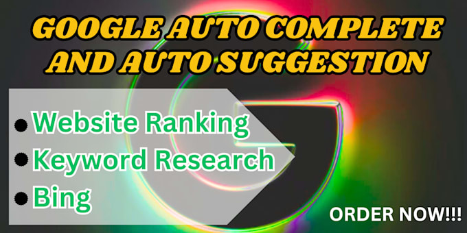 do google autocomplete autosuggest, go0gle suggestion ranking