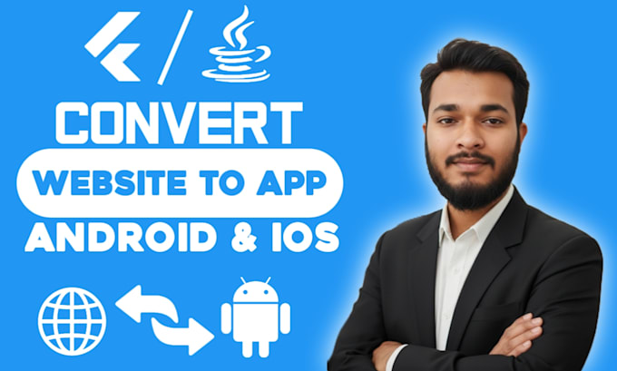 convert website to app, android app and ios app, mobile app development, flutter