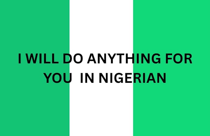 do anything for you within and outside nigeria run errands lagos, abuja or kwara