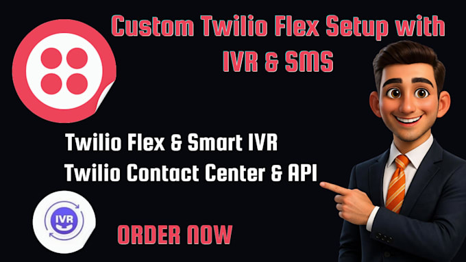build a custom twilio flex contact center with IVR and SMS automation