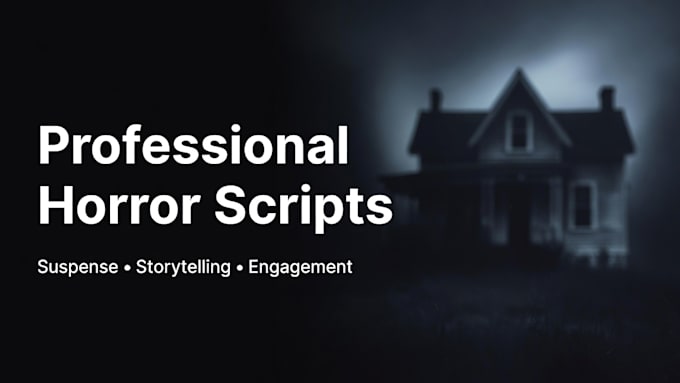 engaging horror youtube script writing