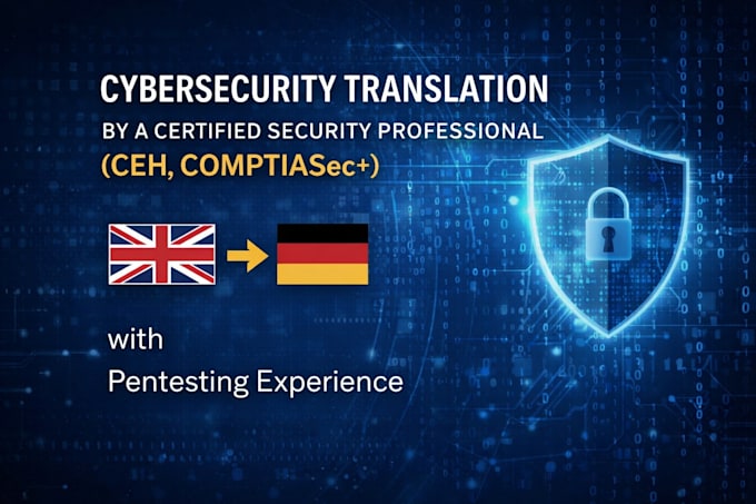 translate cybersecurity and pentest reports english to german, ceh certified