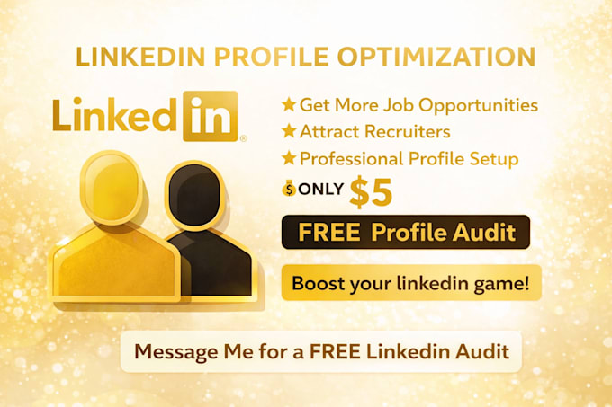 do professional linkedin profile optimization for job search