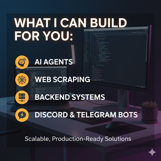 develop custom python scripts, ai agents, web scrapers, and backends