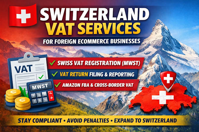 register and file switzerland vat returns for foreing ecommerce businesses
