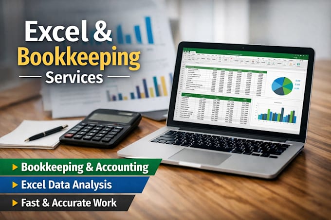provide accurate bookkeeping, data entry and excel accounting support