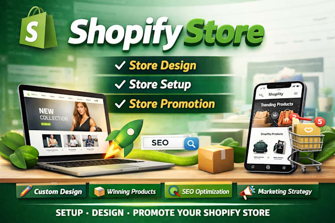 design setup and promote your shopify store for conversions